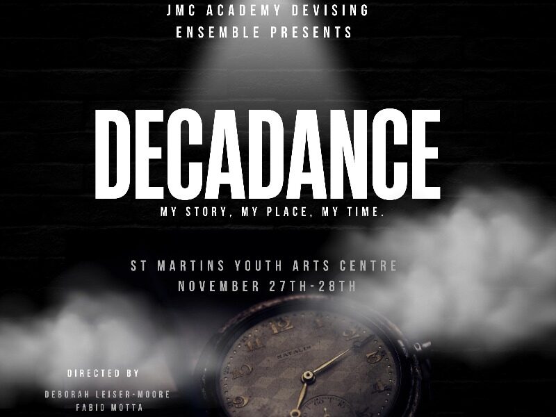 DECADENCE – My Story, My Place, My Time